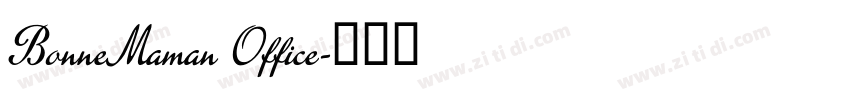 BonneMaman Office字体转换